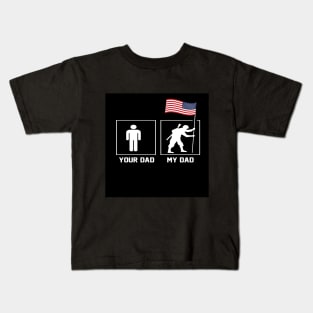 Your DAD Kids T-Shirt